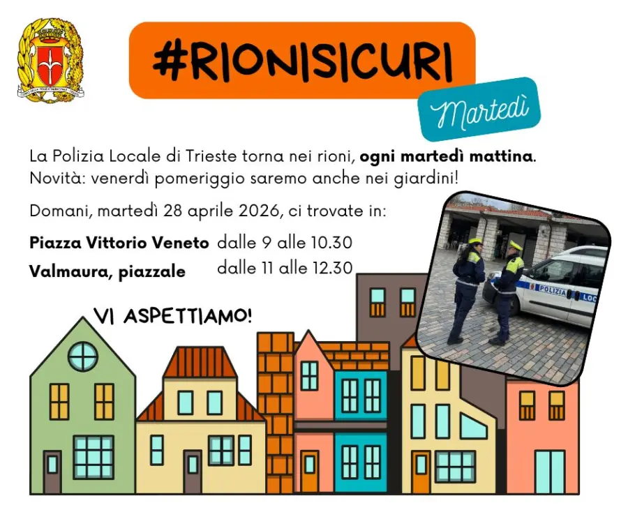 Trieste, #RioniSicuri cambia postazioni fino all’8 maggio